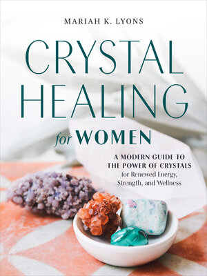 Crystal Healing for Women - ebook